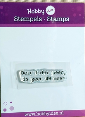Clear stamp Deze toffe peer, is geen 49 meer
