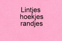 Lijntjes,hoekjes,randjes